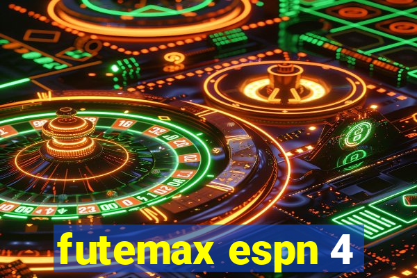 futemax espn 4